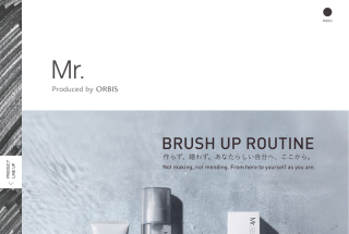 ORBIS Mr.（オルビス ミスター）｜BRUSH UP ROUTINE｜ORBIS